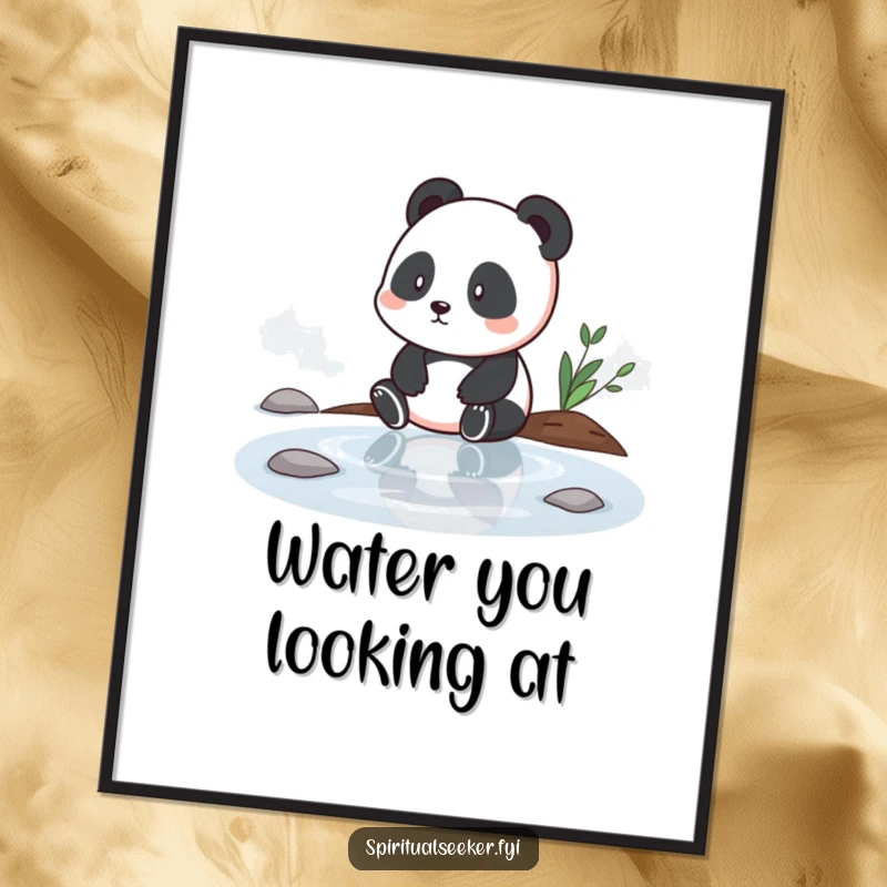 Funny poster of a contemplative panda sitting by tranquil water, perfect for creating a zen atmosphere, a visually appealing funny gift.