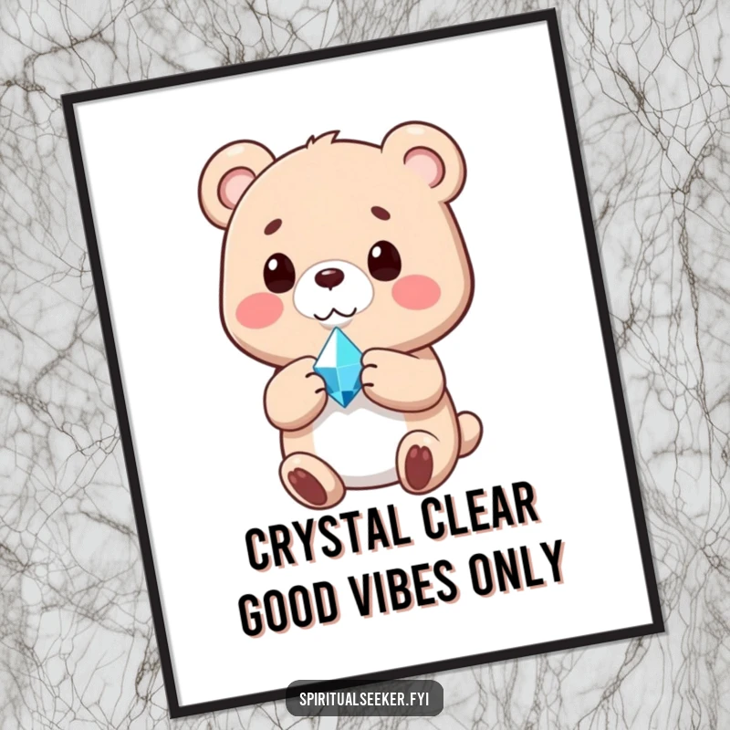 Funny Free Printable Wall Art of a content bear cradling a radiant crystal, a calming downloadable art piece.