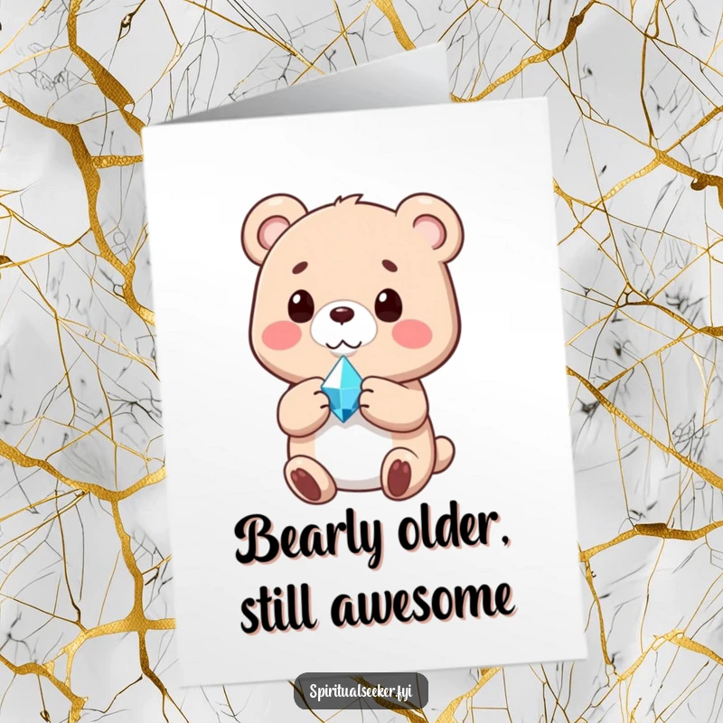 Funny Free Printable Birthday Card showing a content bear holding a glowing crystal, a peaceful downloadable gift.
