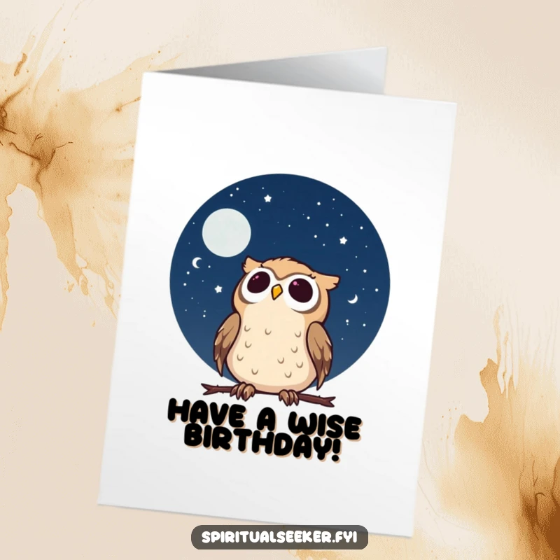 Funny Free Printable Birthday Card: A calm owl gazes at a starry night sky with wonder, sharing cosmic birthday humor.