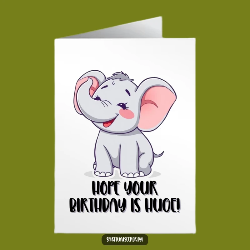 Free Printable Birthday Card: Joyful Elephant Trumpet, Funny Downloadable Gift!