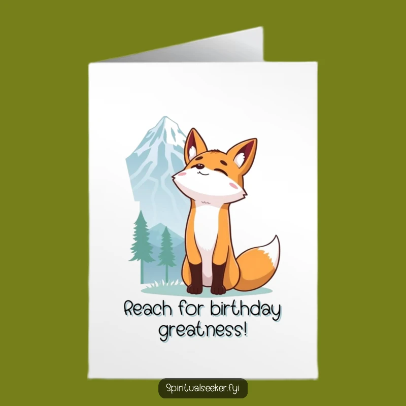 Free Printable Fox Birthday Card: Reach for Goals Humor, Downloadable Gift