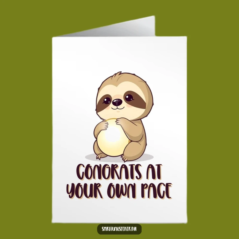 Free Printable Congrats Card: Sloth Orb Funny Downloadable Gift