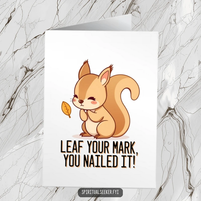 Funny Free Printable Congratulations Card: A kawaii squirrel contemplating a falling leaf with deep thought, reflective and humorous downloadable greeting.