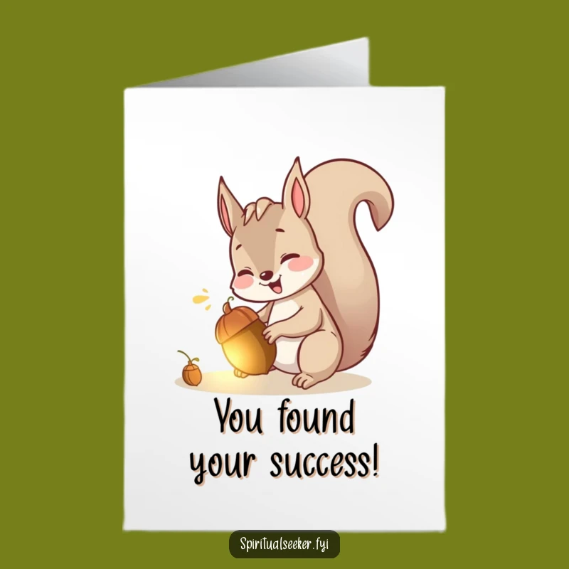 Free Printable Congrats Card: Squirrel Acorn Funny Downloadable Gift