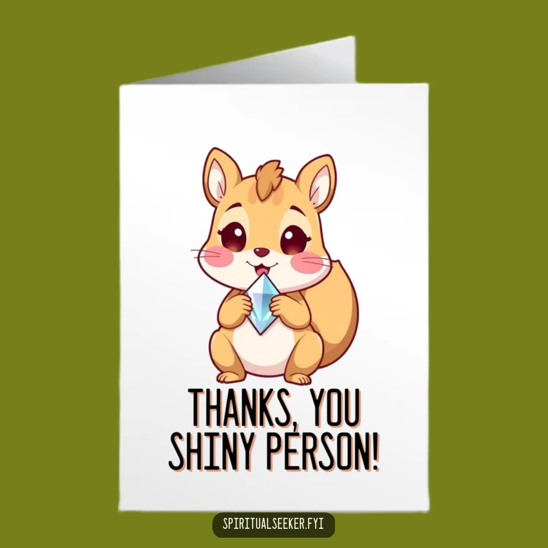 Free Printable Squirrel Thank You Card: Funny Crystal Gratitude Downloadable Gift