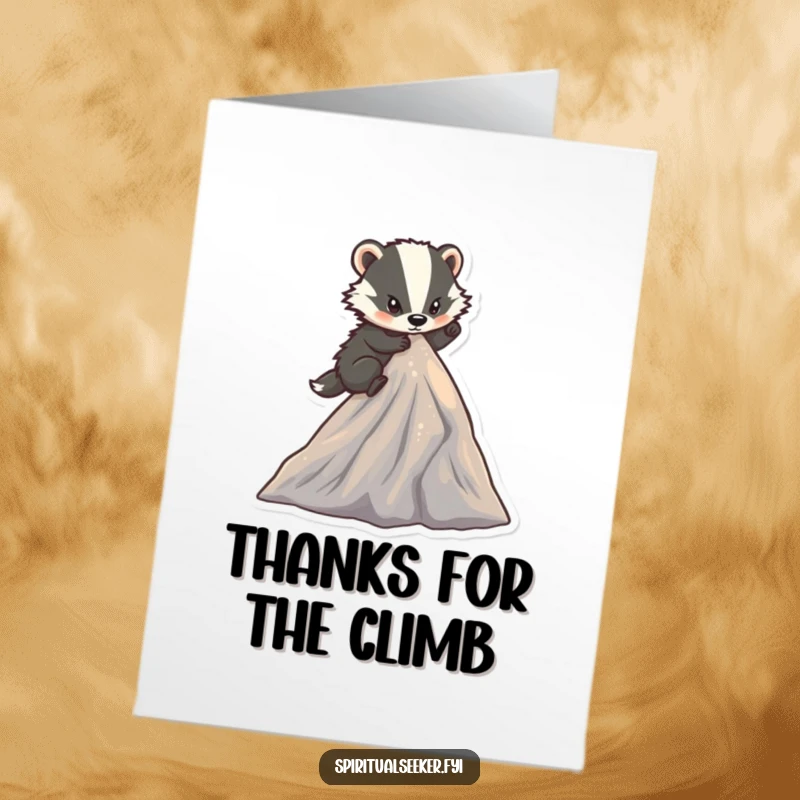 Funny Free Printable Thank You Card: A determined badger climbs a sparkling mountain, expressing humorous gratitude for support.