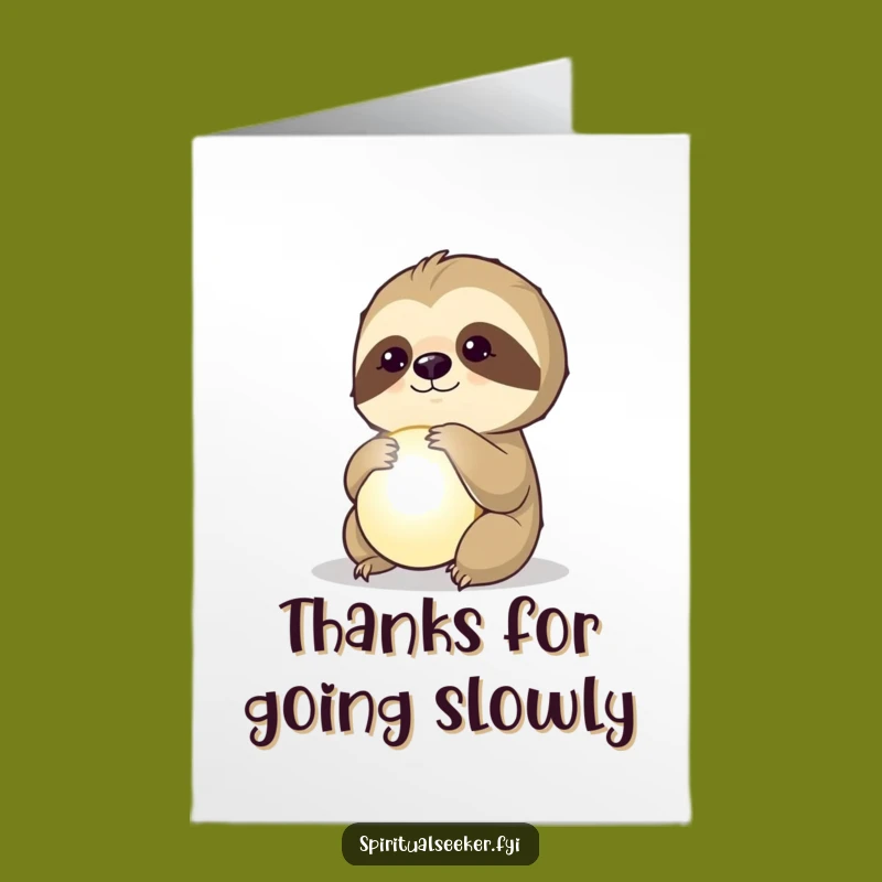 Free Printable Thank You Card: Sloth Orb Funny Downloadable Gift
