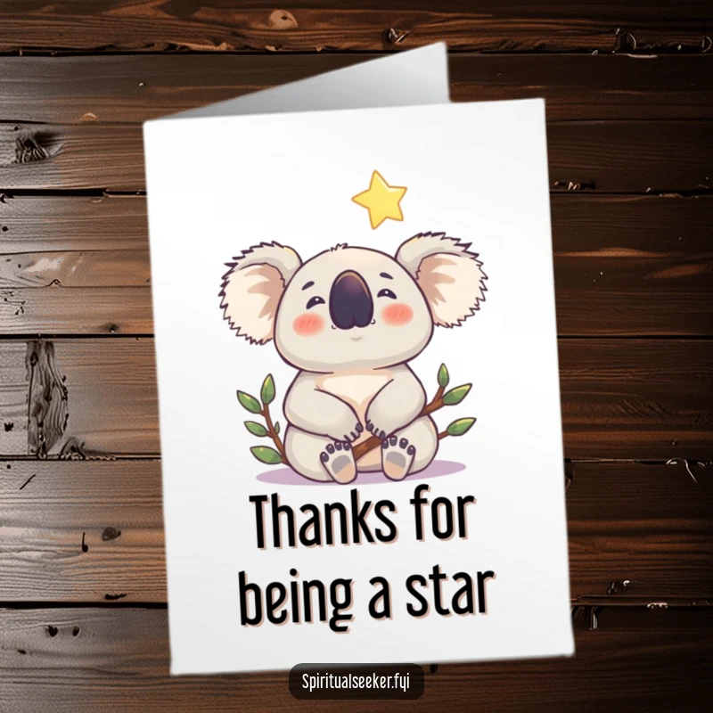 Funny Free Printable Thank You Card: A content koala looks up at a shining star, expressing thanks with quiet appreciation.