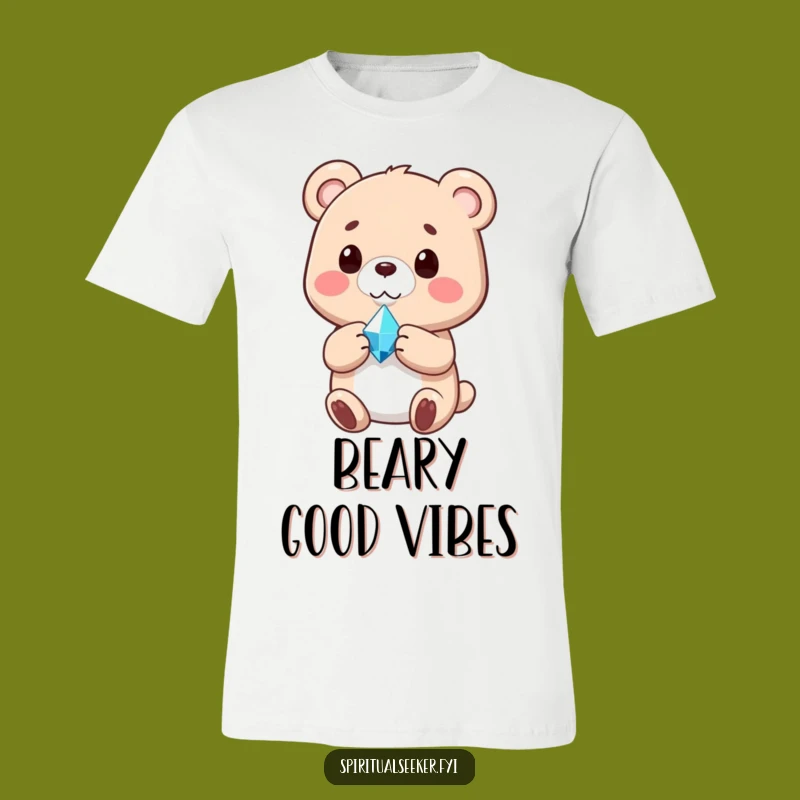 Funny Bear T-Shirt: Content Bear with Crystal, Relaxed & Funny Gift